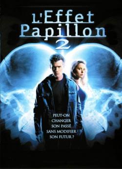 L'Effet papillon 2 wiflix