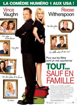 Tout... sauf en famille wiflix