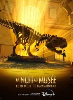 La Nuit au Musée : le retour de Kahmunrah wiflix