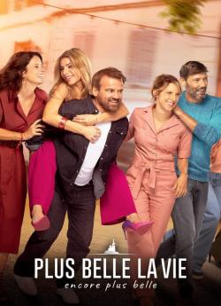 Plus belle la vie, encore plus belle - Saison 1 Part 1 wiflix