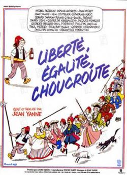 Liberté, égalité, choucroute