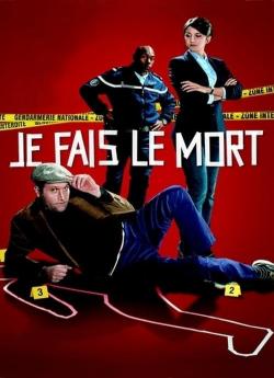 Je fais le mort wiflix