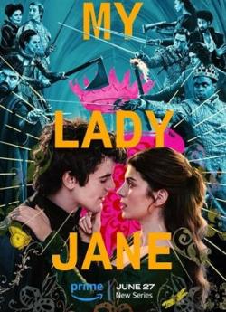 My Lady Jane - Saison 1