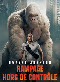 Rampage - Hors de contrôle wiflix