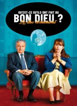 Qu'est-ce qu'ils ont fait au bon Dieu ? wiflix