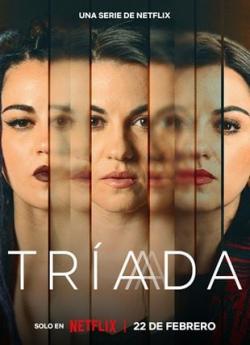 Tríada - Saison 1 wiflix