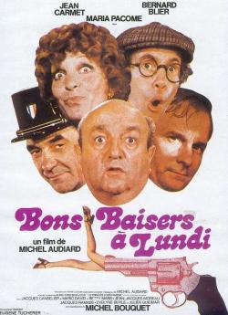 Bons baisers... à lundi wiflix