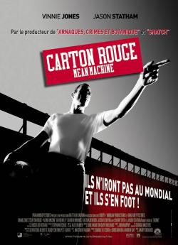 Carton rouge - Mean Machine wiflix