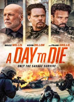 A Day to Die wiflix