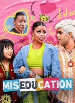 Miseducation - Saison 1 wiflix