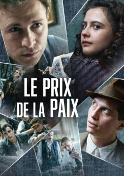 Le prix de la paix - Saison 1 wiflix