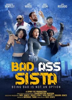 Bad Ass Sista wiflix