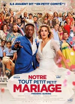 Notre tout petit petit mariage wiflix