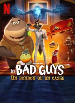 Les Bad Guys : Un bonbon ou un casse wiflix