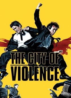 The City of Violence wiflix