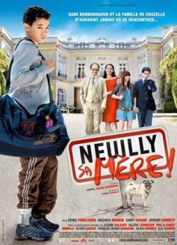 Neuilly sa mère ! wiflix