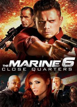 The Marine 6: Close Quarters wiflix