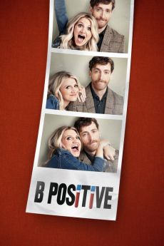 B Positive - Saison 1 wiflix