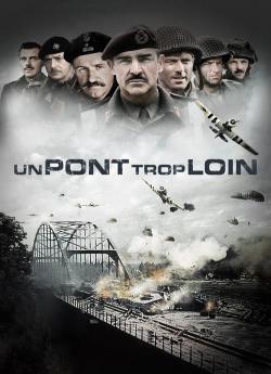 Un Pont trop loin wiflix