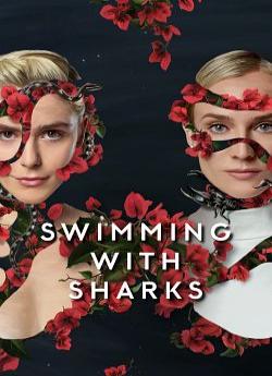 Swimming With Sharks - Saison 1 wiflix