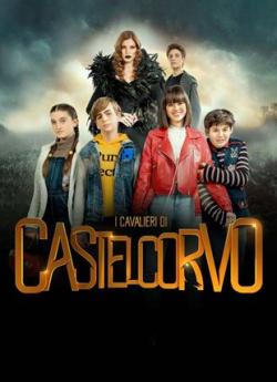 Les Chevaliers de Castelcorvo - Saison 1 wiflix