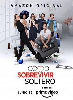 Cómo sobrevivir soltero - Saison 2 wiflix