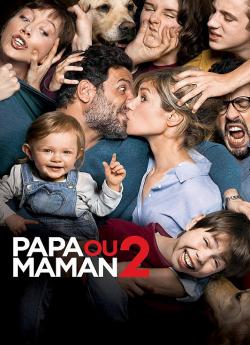 Papa ou maman 2 wiflix