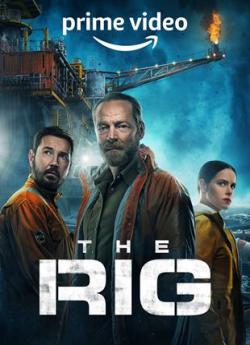 The Rig - Saison 1