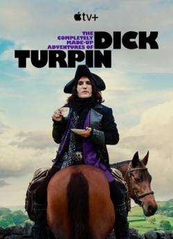 Les aventures imaginaires de Dick Turpin - Saison 1 wiflix