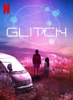 Glitch - Saison 1 wiflix