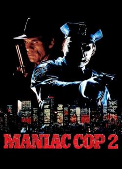 Maniac Cop 2 wiflix