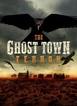 The Ghost Town Terror - Saison 1 wiflix