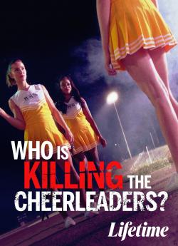 Who Is Killing the Cheerleaders wiflix