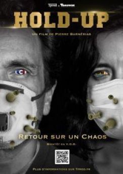 Hold Up - Retour sur un chaos wiflix