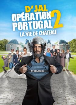 Opération Portugal 2: la vie de château wiflix