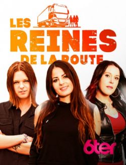 Les reines de la route - Saison 1 wiflix