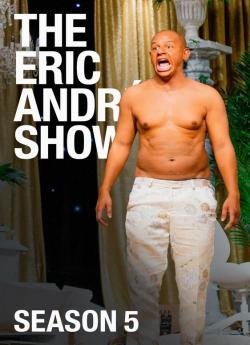 The Eric Andre Show - Saison 5 wiflix