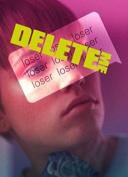 Delete Me - Saison 1 wiflix