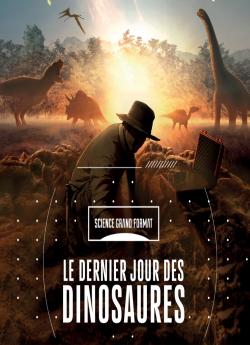 Le dernier jour des dinosaures wiflix