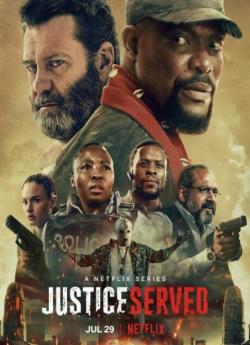 Justice Served - Saison 1 wiflix