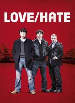 Love/Hate - Saison 1 wiflix