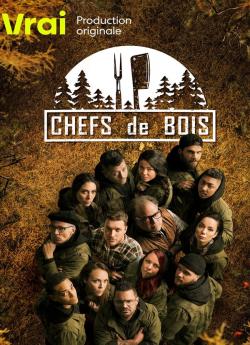 Chefs de bois - Saison 3 wiflix