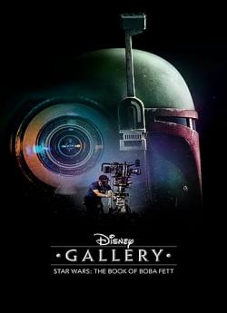 Disney Gallery : The Book of Boba Fett - Saison 1