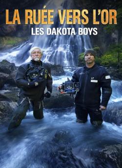 La ruée vers l'or: Dakota boys - Saison 6 wiflix