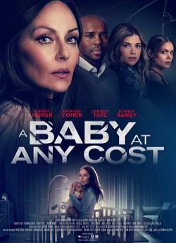 A Baby at Any Cost wiflix