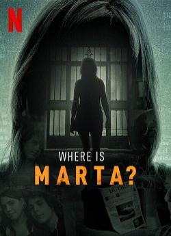 Où est Marta ? - Saison 1 wiflix