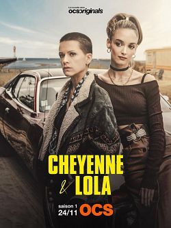 Cheyenne et Lola - Saison 1 wiflix