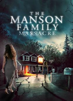 The Manson Family Massacre wiflix