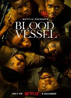 Blood vessel - La Traversée sauvage wiflix