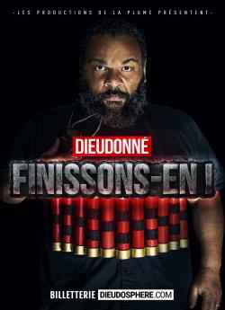 Dieudonné - Finissons-en ! wiflix